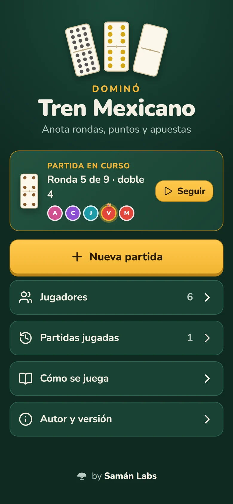 Pantalla de inicio con la partida en curso